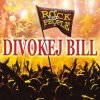 DVD Divokej Bill Rock for People